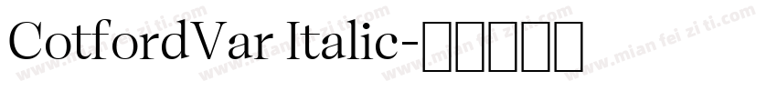 CotfordVar Italic字体转换